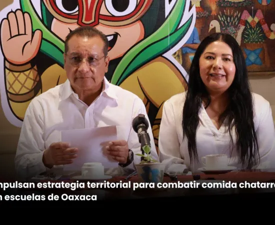 Impulsan estrategia territorial para combatir comida chatarra en escuelas de Oaxaca