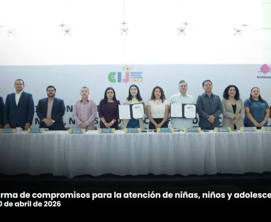 Congreso del Estado firma Agenda de Compromisos para la atención a niñas, niños y adolescentes