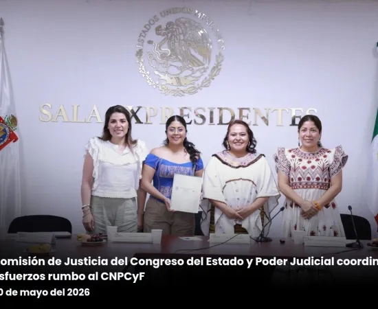 Comisión de Justicia del Congreso del Estado y Poder Judicial coordinan esfuerzos rumbo al CNPCyF