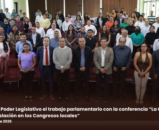 Fortalece Poder Legislativo el trabajo parlamentario con la conferencia “La Calidad de la Legislación en los Congresos locales”