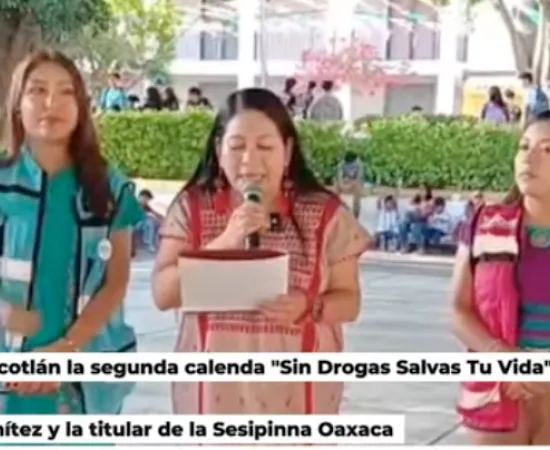 ¡En Xoxocotlán elegimos la vida y decimos no a las adicciones!