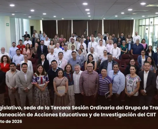 Poder Legislativo, sede de la Tercera Sesión Ordinaria del Grupo de Trabajo Estatal para la Planeación de Acciones Educativas y de Investigación del CIIT