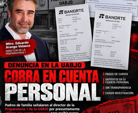 Señalan al director de Preparatoria 1 de la UABJO por presuntos cobros irregulares