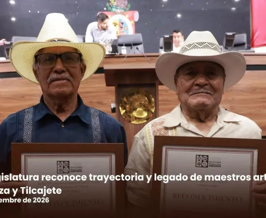 LXVI Legislatura reconoce trayectoria y legado de maestros artesanos de Jalieza y Tilcajete