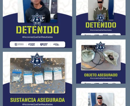 Acciones de vigilancia de la Policía Municipal permiten tres detenciones en Oaxaca de Juárez