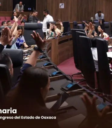 Poder Legislativo aprueba designación de autoridades municipales en Valles Centrales, la Mixteca y la Sierra Sur