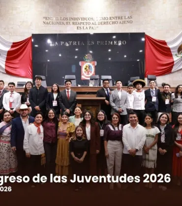Cuarto Congreso de las Juventudes 2026: un espacio para la participación y transformación de Oaxaca
